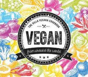 Vegan from Around the World de Miriam Spann