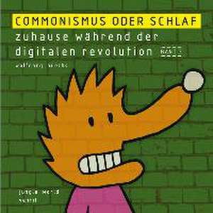 Commonismus oder Schlaf de Wolfgang Buechs