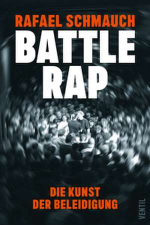 Battlerap de Rafael Schmauch