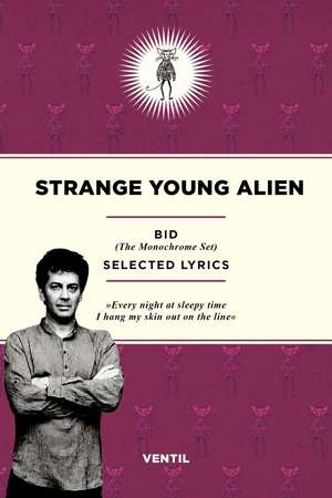 Strange Young Alien de Bid