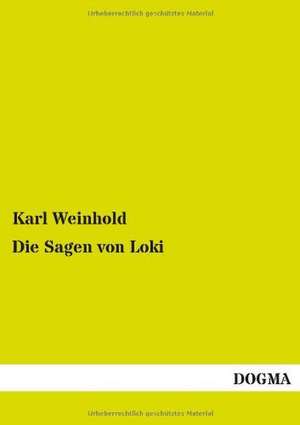 Die Sagen von Loki de Karl Weinhold