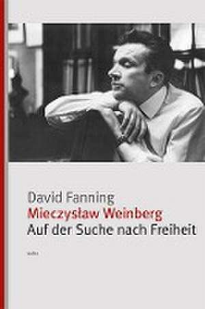 Mieczyslaw Weinberg de David Fanning