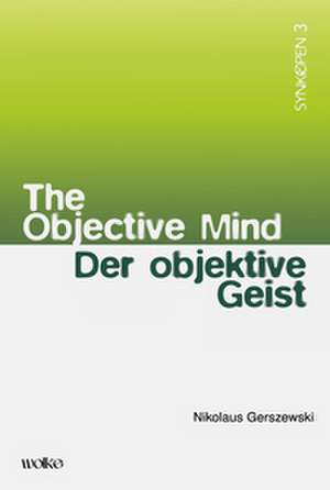Der objektive Geist de Nikolaus Gerszewski