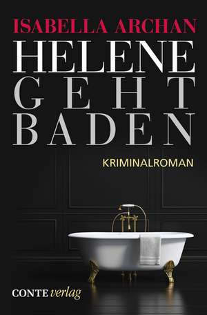 Helene geht baden de Isabella Archan