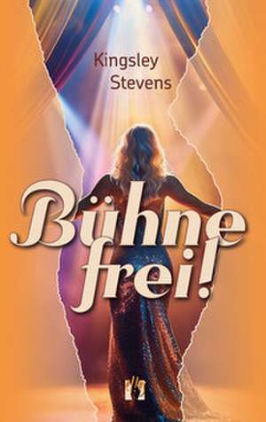 Bühne frei! de Kingsley Stevens