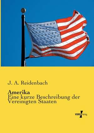 Amerika de J. A. Reidenbach