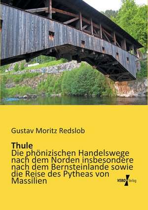 Thule de Gustav Moritz Redslob