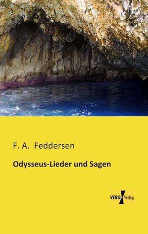 Odysseus-Lieder und Sagen de F. A. Feddersen