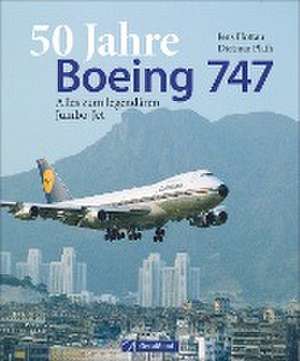 50 Jahre Boeing 747 de Dietmar Plath