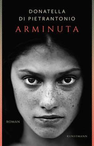 Arminuta de Donatella Di Pietrantonio