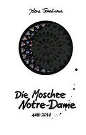 Die Moschee Notre-Dame de Jelena Tschudinowa