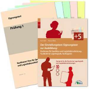 Der Eignungstest / Einstellungstest zur Ausbildung zum Kaufmann für Spedition und Logistikdienstleistung, Fachkraft für Lagerlogistik und Fachlagerist de Kurt Guth