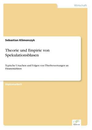 Theorie und Empirie von Spekulationsblasen de Sebastian Klimonczyk