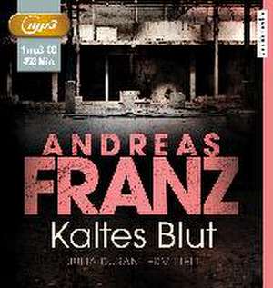 Kaltes Blut de Andreas Franz