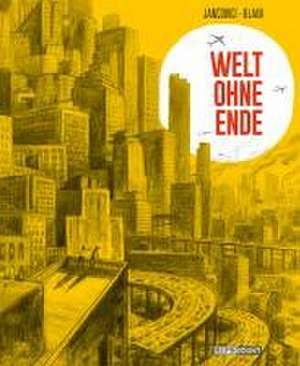 Welt ohne Ende de Jean-Marc Jancovici