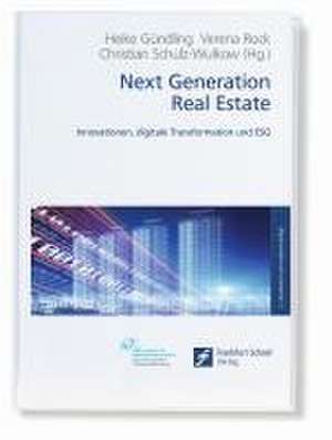 Next Generation Real Estate de Heike Gündling