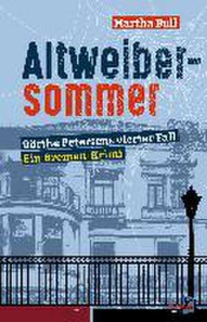 Altweibersommer de Martha Bull