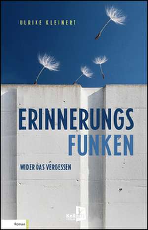 Erinnerungsfunken de Ulrike Kleinert
