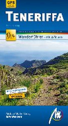 Teneriffa MM-Wandern Wanderführer Michael Müller Verlag de Marion Helbig