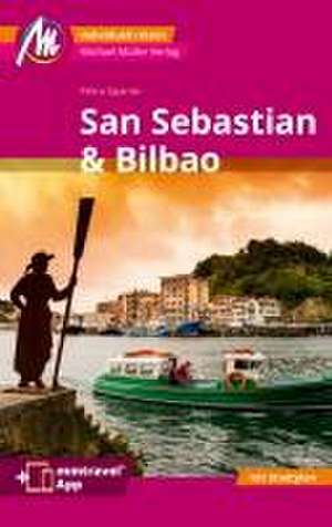 San Sebastián & Bilbao Reiseführer Michael Müller Verlag de Petra Sparrer