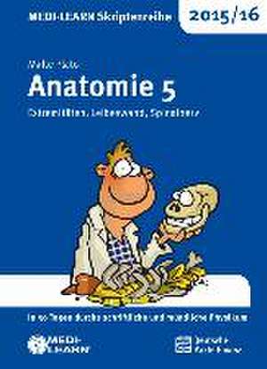 MEDI-LEARN Skriptenreihe 2015/16: Anatomie 5 de Malte Plato