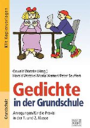 Gedichte in der Grundschule 1./2. Klasse de Harald Watzke