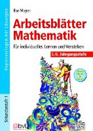 Arbeitsblätter Mathematik 6./7. Klasse de Ilse Mayer