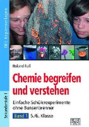 Chemie begreifen und verstehen 01 de Roland Full