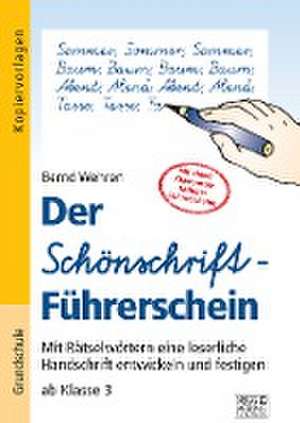 Der Schönschrift-Führerschein de Bernd Wehren