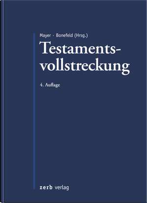 Testamentsvollstreckung de Michael Bonefeld