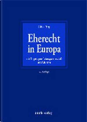 Eherecht in Europa de Rembert Süß