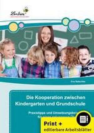 Die Kooperation zwischen Kindergarten de Eva Natschke