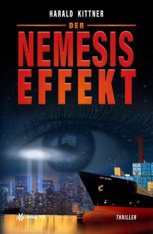 Der Nemesiseffekt de Harald Kittner