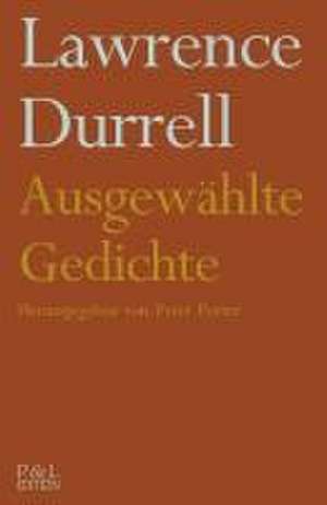 Ausgewählte Gedichte de Lawrence Durrell