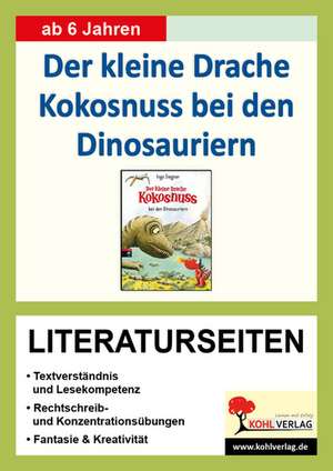 Der kleine Drache Kokosnuss 20 bei den Dinosauriern - Literaturseiten de Ingo Siegner