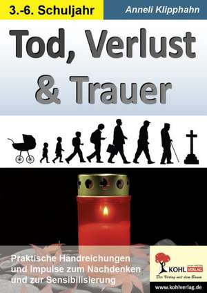 Tod, Verlust & Trauer