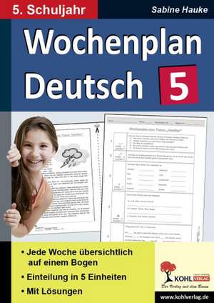 Wochenplan Deutsch 5 de Sabine Hauke