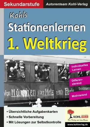 Kohls Stationenlernen 1. Weltkrieg