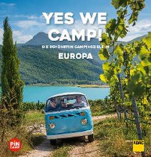 Yes we camp! Europa de Christian Haas