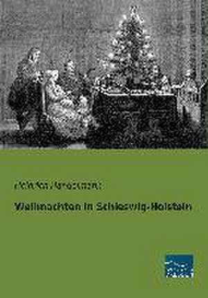 Weihnachten in Schleswig-Holstein de Heinrich Handelmann