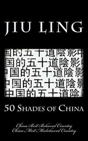 50 Shades of China (Hipster Edition)