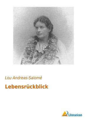 Lebensrückblick de Lou Andreas-Salomé