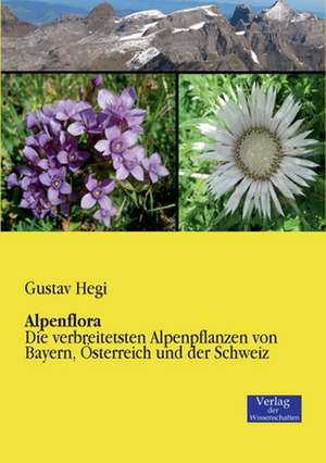 Alpenflora de Gustav Hegi