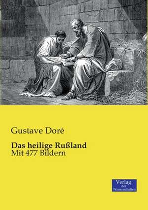 Das heilige Rußland de Gustave DorÃ©