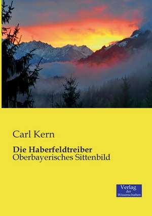 Die Haberfeldtreiber de Carl Kern