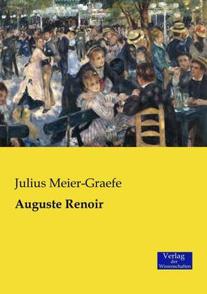 Auguste Renoir de Julius Meier-Graefe