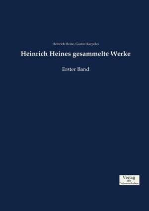 Heinrich Heines gesammelte Werke de Heinrich Heine