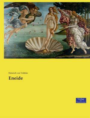 Eneide de Heinrich Von Veldeke