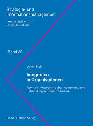 Integration in Organisationen de Volker Stein