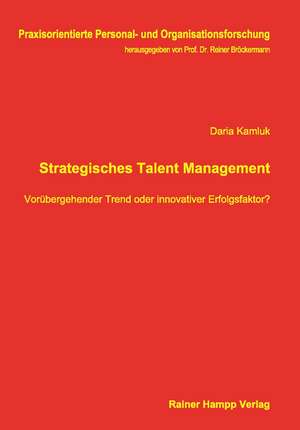 Strategisches Talent Management de Daria Kamluk